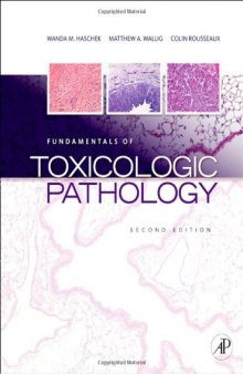 Fundamentals of Toxicologic Pathology