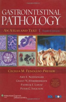 Gastrointestinal Pathology: An Atlas and Text, 3rd Edition
