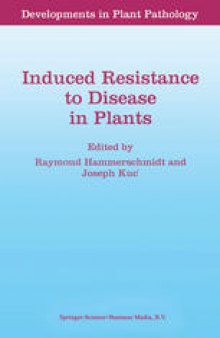 Induced Resistance to Disease in Plants