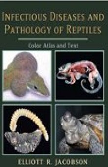 Infectious diseases and pathology of reptiles