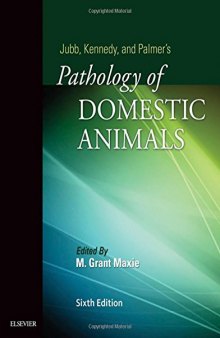 Jubb, Kennedy & Palmer's Pathology of Domestic Animals: Volume 2, 6e