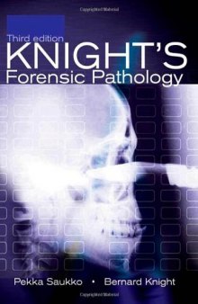 Knight's Forensic Pathology (Saukko, Knight's Forensic Pathology)