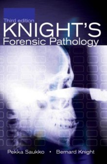 Knight's Forensic Pathology, 3Ed