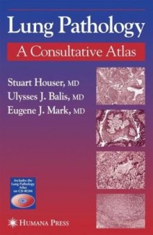 Lung Pathology: A Consultative Atlas