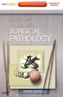 Manual of Surgical Pathology: Expert Consult - Online and Print (Expert Consult Title: Online + Print), Third Edition