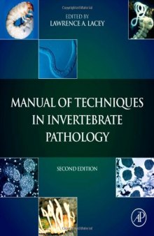Manual of Techniques in Invertebrate Pathology, Second Edition