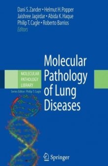 Molecular Pathology of Lung Diseases (Molecular Pathology Library)