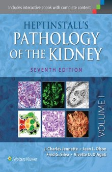 Heptinstall's Pathology of the Kidney (2 Volume set)