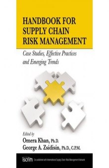Handbook for supply chain risk management : case studies, effective practices, and emerging trends
