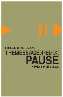 Pause. The Message//REMIX; A Daily Reading Bible