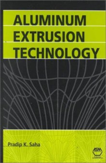 Aluminum extrusion technology  