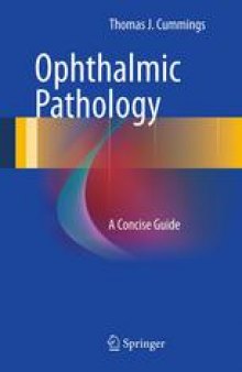 Ophthalmic Pathology: A Concise Guide