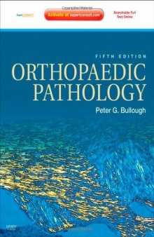 Orthopaedic Pathology: Expert Consult - Online and Print 