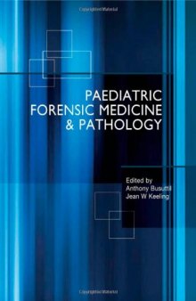 Paediatric Forensic Medicine and Pathology