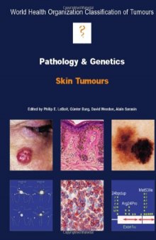 Pathology and Genetics of Skin Tumours
