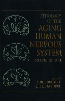 Pathology of the aging human nervous system