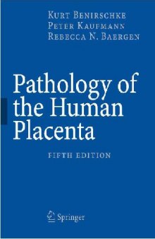 Pathology of the Human Placenta