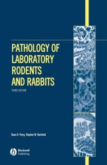 Pathology of Laboratory Rodents and Rabbits, Third Edition