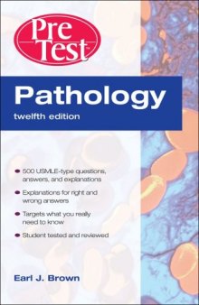 Pathology: PreTest Self-Assessment and Review (Pretest Series)