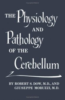 Physiology and Pathology of Cerebellum