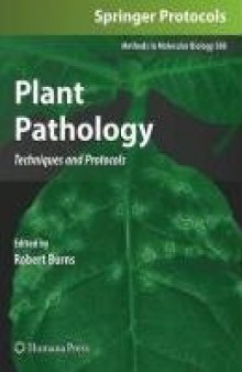 Plant Pathology: Techniques and Protocols