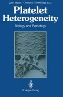 Platelet Heterogeneity: Biology and Pathology