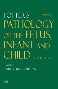 Potter's Pathology of the Fetus, Infant and Child, 2nd Edition