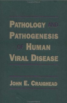 Pathology and Pathophysiology of Human Viral Disease