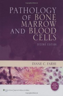 Pathology of Bone Marrow and Blood Cells
