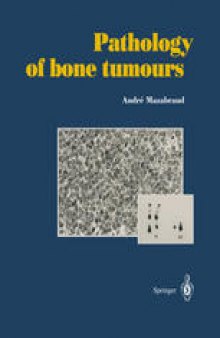 Pathology of bone tumours: Personal experience