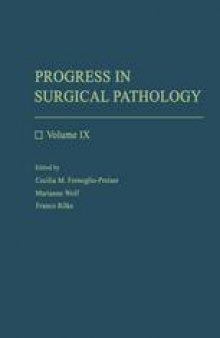 Progress in Surgical Pathology: Volume IX