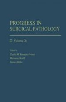 Progress in Surgical Pathology: Volume XI