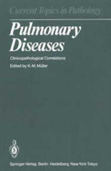 Pulmonary Diseases: Clinicopathological Correlations