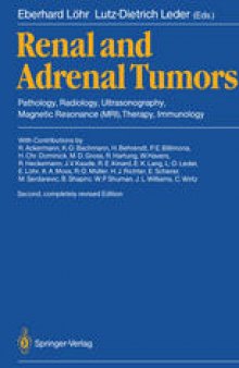 Renal and Adrenal Tumors: Pathology, Radiology, Ultrasonography, Magnetic Resonance (MRI), Therapy, Immunology
