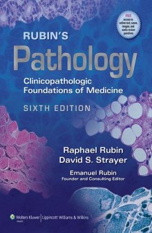 Rubin's Pathology: Clinicopathologic Foundations of Medicine, 6th Edition