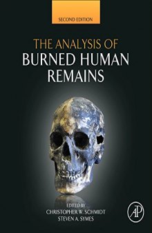 The Analysis of Burned Human Remains, Second Edition