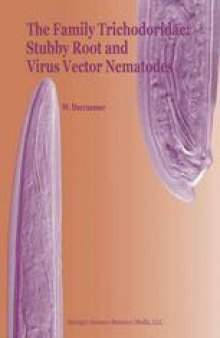 The Family Trichodoridae: Stubby Root and Virus Vector Nematodes