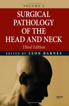 Surgical Pathology of the Head and Neck, Volume 2, 3rd Edition