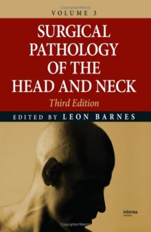 Surgical Pathology of the Head and Neck, Volume 3, 3rd Edition