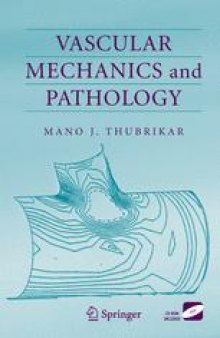Vascular Mechanics and Pathology
