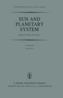 Sun and Planetary System: Proceedings of the Sixth European Regional Meeting in Astronomy, Held in Dubrovnik, Yugoslavia, 19–23 October 1981