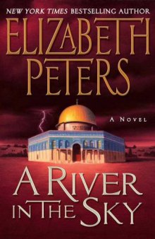 A River in the Sky (Amelia Peabody Mysteries)