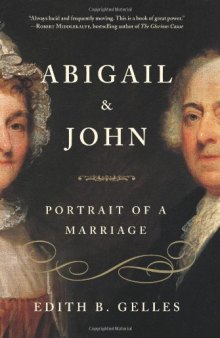 Abigail and John: Portrait of a Marriage