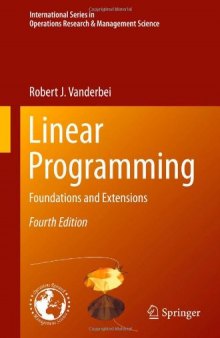 Linear programming: foundations and extensions