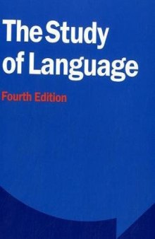 The Study of Language, Fourth Edition