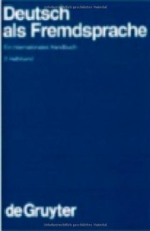 Deutsch als Fremdsprache: ein internationales Handbuch, Volume 1  