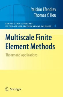 Multiscale Finite Element Methods: Theory and Applications