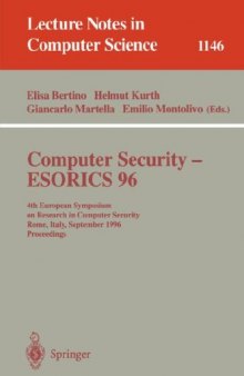 Computer Security — ESORICS 96: 4th European Symposium on Research in Computer Security Rome, Italy, September 25–27, 1996 Proceedings