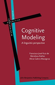 Cognitive Modeling: A linguistic perspective