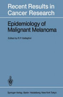Epidemiology of Malignant Melanoma